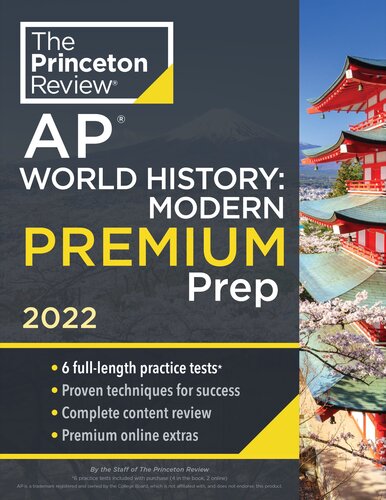 ﻿Princeton Review AP World History: Modern Premium Prep، 2022: 6 تست تمرین + بررسی کامل محتوا + استراتژی ها و تکنیک ها (2022)