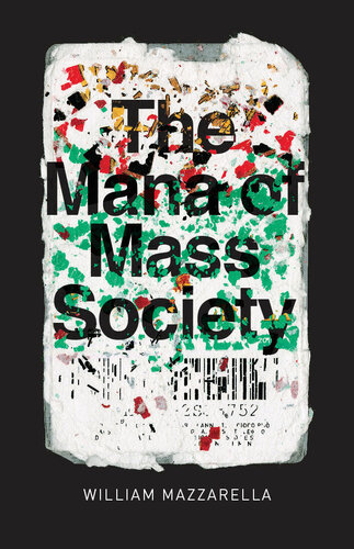 ﻿Mana of Mass Society (مطالعات شیکاگو در اعمال معنا)