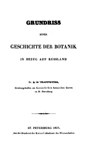 ﻿Grundriss einer Geschichte der Botanik در Bezug auf Russland.