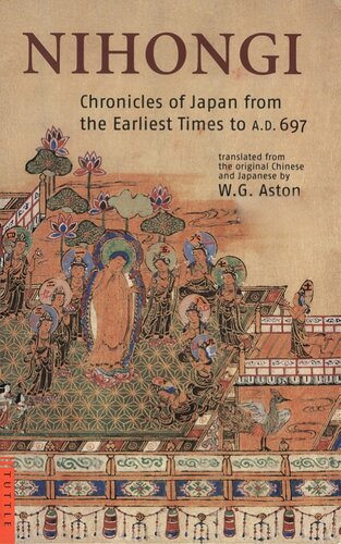 ﻿مجموعه آثار ویلیام جورج استون: Nihongi: Chronicles of Japan From the Earliest Times to 697 AD. Vol. 1