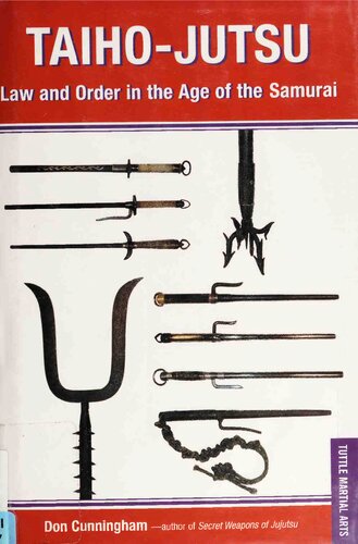 ﻿Taiho-Jutsu: قانون و نظم در عصر سامورایی ها