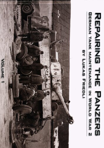 ﻿تعمیر تعمیر و نگهداری تانک Panzers آلمان در جنگ جهانی دوم