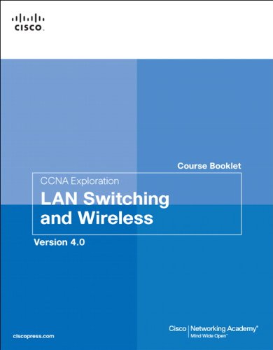 ﻿جزوه CCNA Exploration Course: LAN Switching and Wireless، نسخه 4.0: