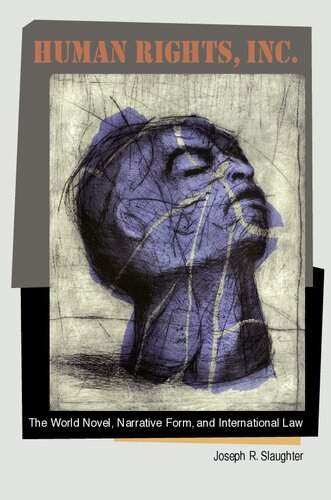 ﻿حقوق بشر، شرکت: رمان جهانی، شکل روایت، و حقوق بین الملل