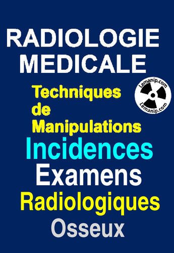 ﻿تکنیک های دستکاری رادیولوژی پزشکی (Lemanip.com)