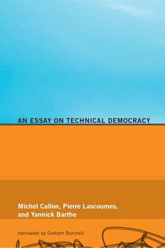 ﻿بازیگری در دنیای نامشخص: مقاله ای در مورد دموکراسی فنی ()