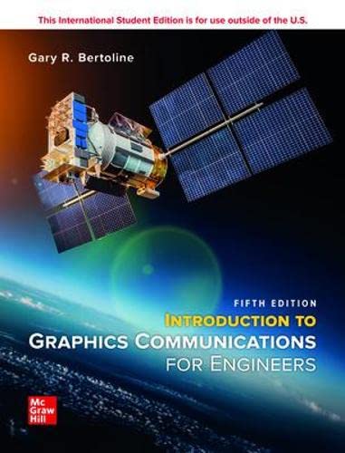﻿Introduction to Graphic Communication for Engineers (B.E.S.T. Series) ویرایش پنجم، (نسخه بین المللی)، فقط کتاب درسی