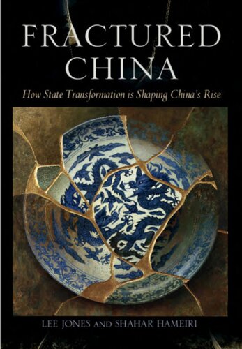 ﻿چین شکسته: چگونه دگرگونی دولت در حال شکل دادن به ظهور چین است