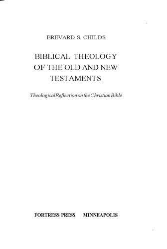 الهیات کتاب مقدس عهد عتیق و جدید: تأمل کلامی در کتاب مقدس مسیحی
