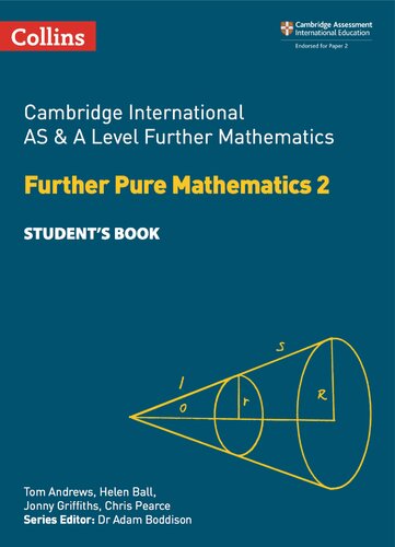 ﻿کتاب دانشجویی Cambridge International AS و A Level Further Mathematics Further Pure Mathematics 2 (امتحانات بین المللی کمبریج)