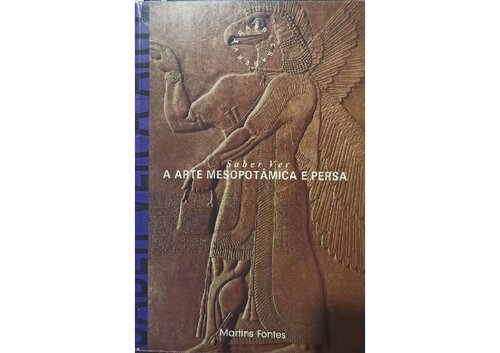 ﻿دانستن چگونگی دیدن هنر بین النهرین و ایرانی