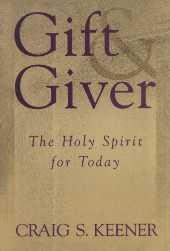 هدیه و وکیل: روح القدس برای امروز