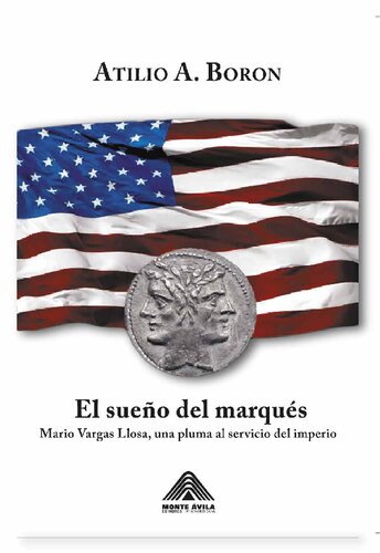 ﻿رویای مارکیز ماریو بارگاس یوسا، قلمی در خدمت امپراتوری