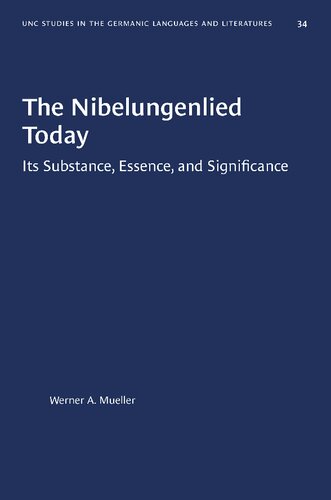 ﻿Nibelungenlied Today: جوهر، ماهیت و اهمیت آن