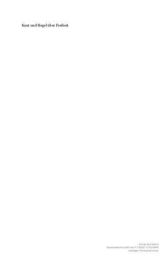 ﻿کانت و هگل در مورد آزادی: با مشارکت در بحث مارتین بونته، یاکوب کلوک-کونکولویچ، هرنان پرینگ، ژاکو وربورگ، کنت آر.