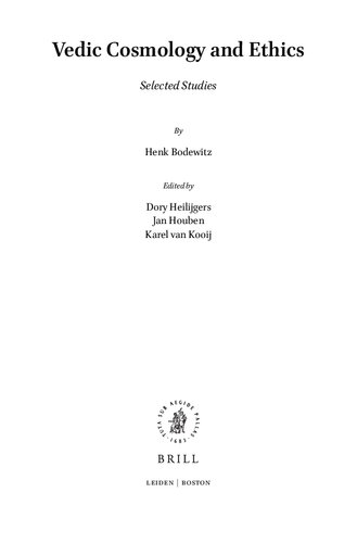 ﻿کیهان شناسی و اخلاق ودایی: مطالعات برگزیده