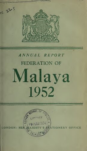 ﻿گزارش سالانه فدراسیون مالایا 1952.
