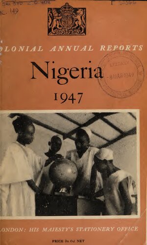 ﻿گزارش سالانه نیجریه 1947.