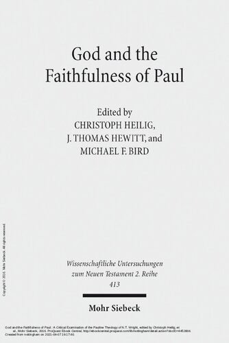 ﻿Gott und die Treue des Paulus. Eine kritische Untersuchung der paulinischen Theologie von N. T. Wright. بررسی انتقادی الهیات پولین از N.T. رایت