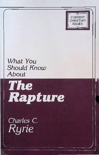 ﻿آنچه باید در مورد رپچر بدانید (مسائل کنونی مسیحیت)