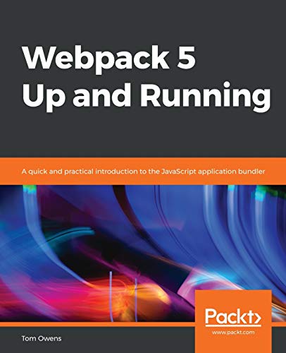 ﻿Webpack 5 Up and Running: معرفی سریع و کاربردی باندلر برنامه JavaScript. کد