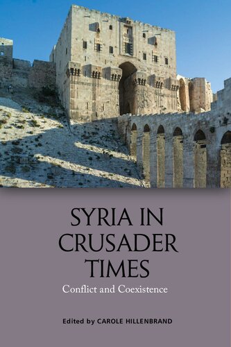 ﻿سوریه در Crusader Times: درگیری و همزیستی