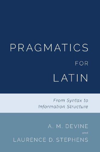 ﻿عمل شناسی برای لاتین: از نحو تا ساختار اطلاعات