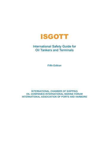 ﻿ISGOTT - راهنمای ایمنی بین المللی برای نفتکش ها و پایانه ها