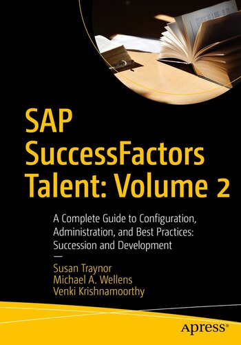 ﻿SAP SuccessFactors Talent: جلد 2: راهنمای کامل برای پیکربندی، مدیریت و بهترین شیوه ها: جانشینی و توسعه