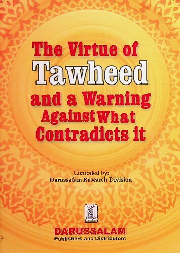 ﻿فضیلت توحید و انذار از خلاف آن