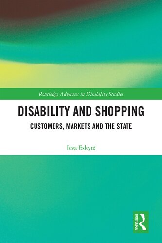 ﻿معلولیت و خرید: مشتریان، بازارها و دولت
