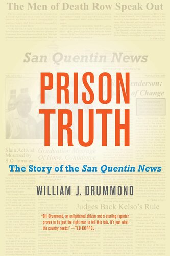 ﻿Prison Truth: The Story of San Quentin News