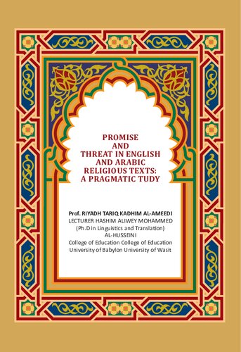 ﻿وعده و تهدید در متون دینی انگلیسی و عربی: یک مطالعه عملی