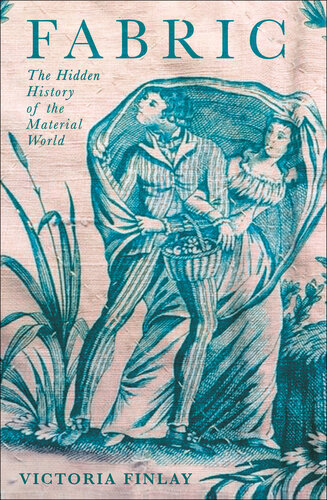 ﻿پارچه: تاریخچه پنهان دنیای مادی