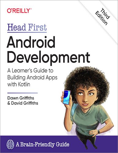 ﻿Head First Development Android: راهنمای یادگیرنده برای ساختن برنامه های اندروید با Kotlin