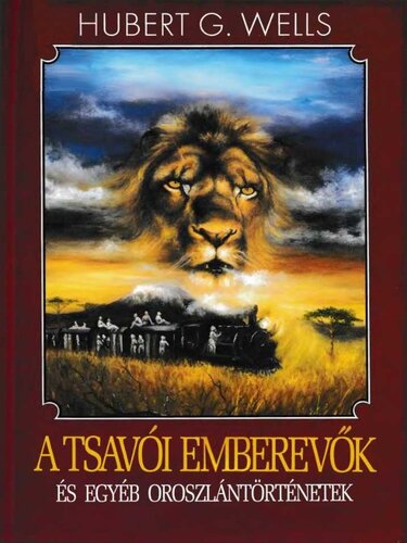 ﻿آدم خواران Tsavo و داستان های دیگر شیر