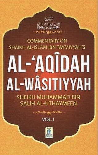 ﻿Al Aqidah Al Wasitiyyh Exp Sh Al Uthaymeen جلد 1 فشرده