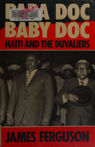 ﻿Papa Doc، Baby Doc: Haiti and the Duvaliers