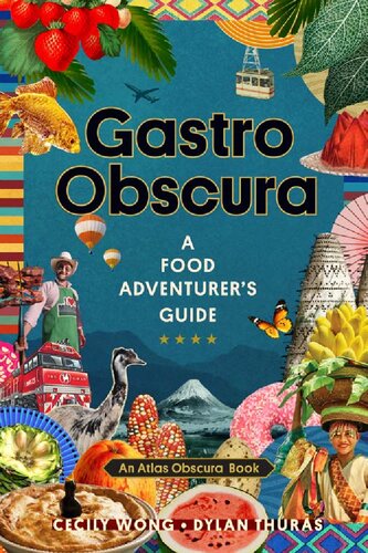 ﻿Gastro Obscura: راهنمای ماجراجویان غذا