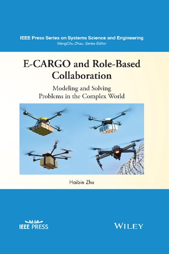 ﻿E-CARGO و همکاری مبتنی بر نقش: مدل سازی و حل مشکلات در دنیای پیچیده