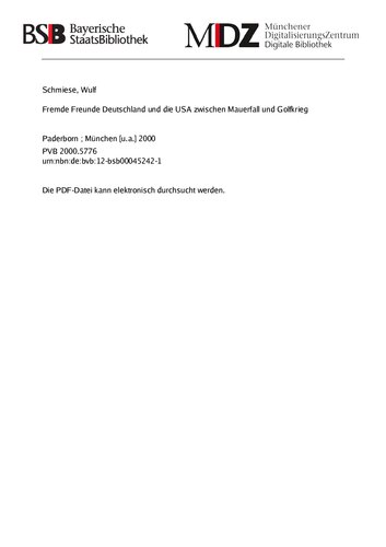 ﻿دوستان عجیب و غریب: آلمان و ایالات متحده آمریکا بین فروپاشی دیوار برلین و جنگ خلیج فارس