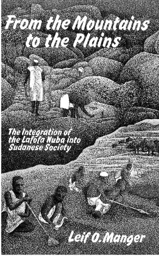 ﻿از کوه ها تا دشت ها: ادغام لافوفا نوبا در جامعه سودانی
