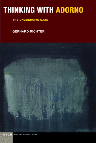﻿تفکر با آدورنو: نگاه غیر اجباری