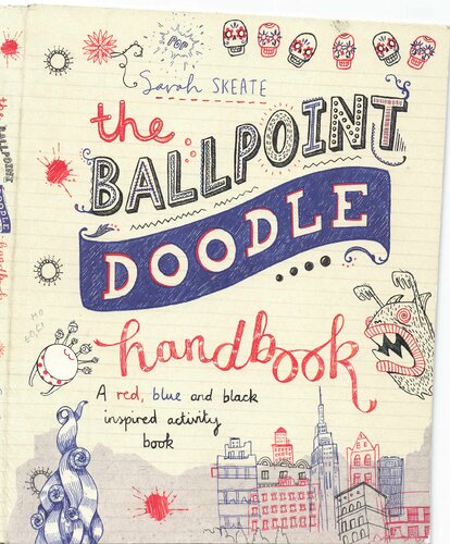 ﻿The Ballpoint Doodle Handbook: یک کتاب فعالیت با الهام از قرمز، آبی و سیاه