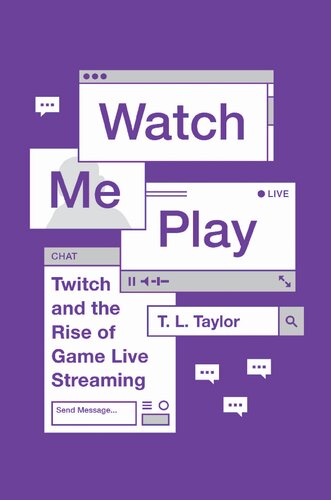 ﻿پخش زنده من را تماشا کنید: Twitch and the Rise of Game