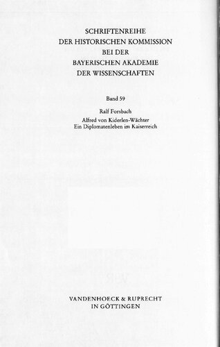 ﻿آلفرد فون کیدرلن-واچتر (1852-1912): زندگی دیپلماتیک در امپراتوری