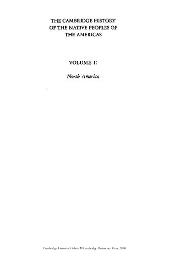 ﻿تاریخ کمبریج از مردمان بومی قاره آمریکا، جلد 1: آمریکای شمالی، قسمت 1