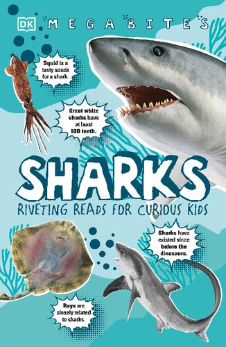 ﻿Sharks: Reveting Reads for Curious Kids (Mega Bites)