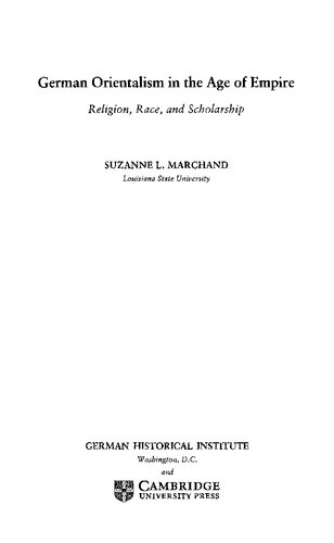 ﻿شرق‌شناسی آلمانی در عصر امپراتوری: دین، نژاد و دانش‌آموزی