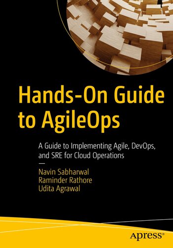 ﻿راهنمای عملی AgileOps: راهنمای پیاده‌سازی Agile، DevOps و SRE برای عملیات ابری